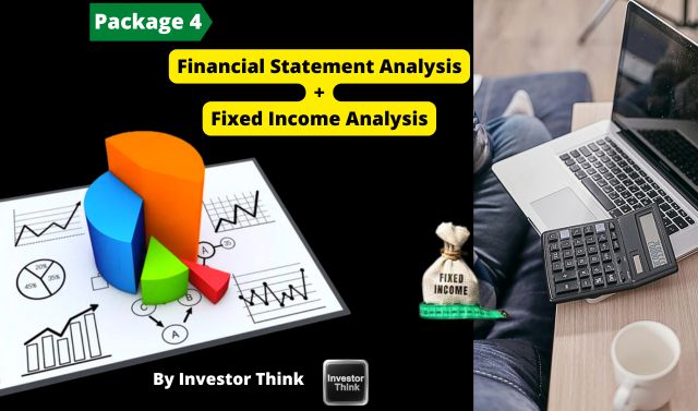 Financial Statement Analysis + Fixed Income Analysis (FSA+FIA)